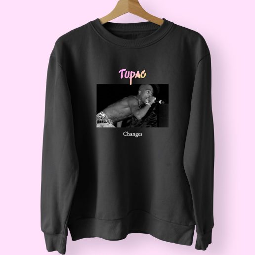 Tupac Changes Vintage Rapper Sweatshirt 1