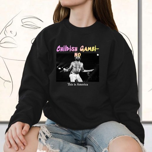 Vintage Sweatshirt Childish Gambino This Is America 1