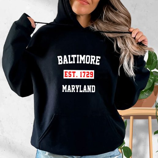 Aesthetic Hoodie Baltimore EST 1729 Maryland 1