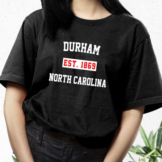 Aesthetic T Shirt Durham Est 1869 North Carolina 1