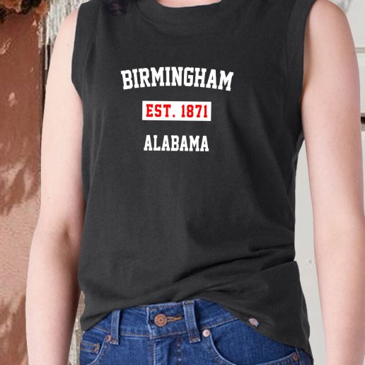 Aesthetic Tank Top Birmingham Est 1871 Alabama 1