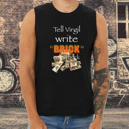 Athletic Tank Top Griselda Tell Virgil Write Brick On My Brick 1