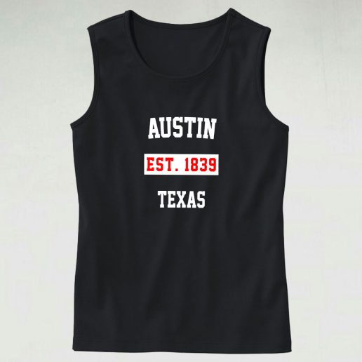 Austin Est 1839 Texas Tank Top 1