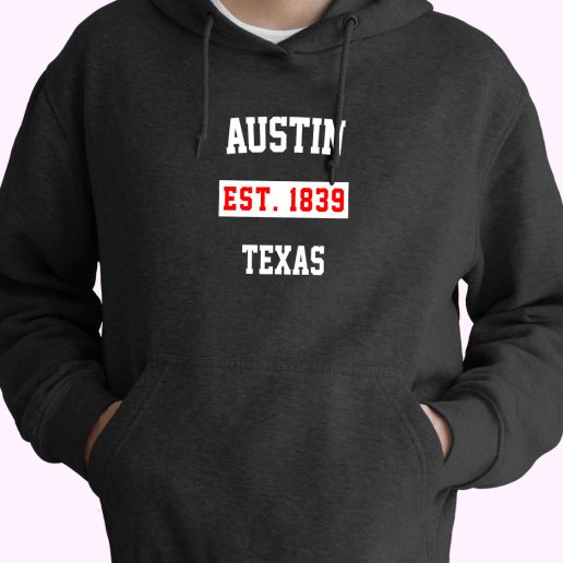 Austin Est 1839 Texas Vintage Hoodie 1