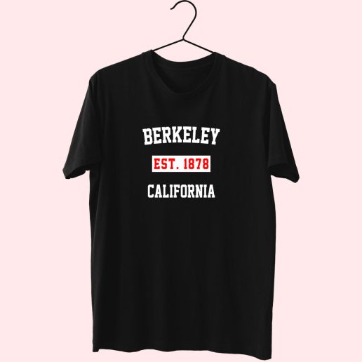 Berkeley Est 1878 California Fashionable T shirt 1