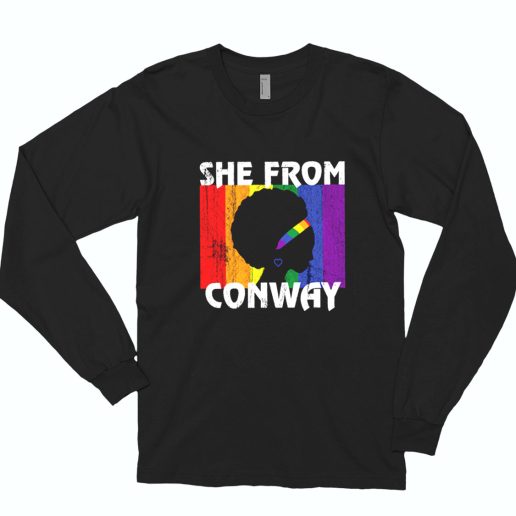 Black Girl She From Conway Arkansas Long Sleeve T Shirt 1