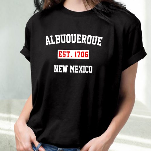 Classic T Shirt Albuquerque Est 1706 New Mexico 1