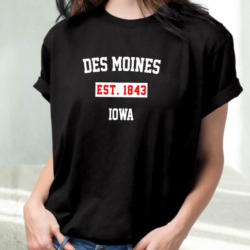 Classic T Shirt Des Moines Est 1843 Iowa 1