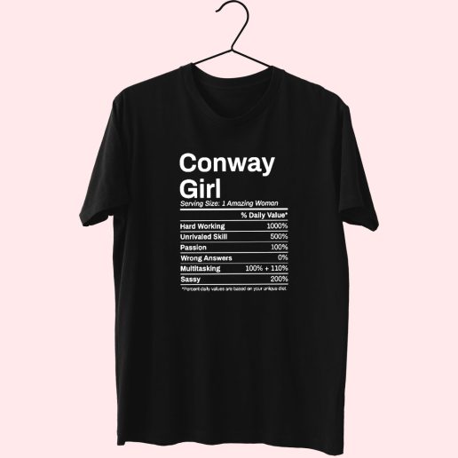 Conway Girl Arkansas Nutrition Facts 90s Trendy T Shirt 1