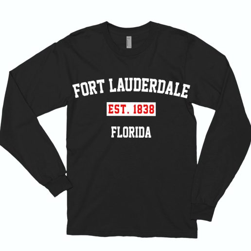 Fort Lauderdale Est 1838 Florida 90s Long Sleeve T shirt 1