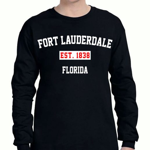 Graphic Long Sleeve T Shirt Fort Lauderdale Est 1838 Florida 1