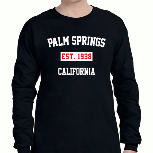 Graphic Long Sleeve T Shirt Palm Springs Est 1938 California 1