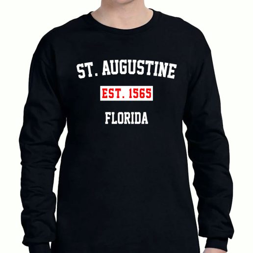 Graphic Long Sleeve T Shirt St. Augustine Est 1565 Florida 1