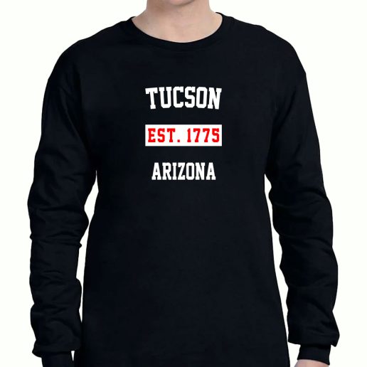 Graphic Long Sleeve T Shirt Tucson Est 1775 Arizona 1