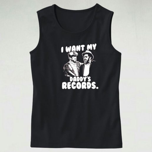 I Want My Daddy Records Tank Top 1