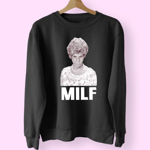 Mama Id Like To Find Milf 90s Fashionable Sweatshirt 1