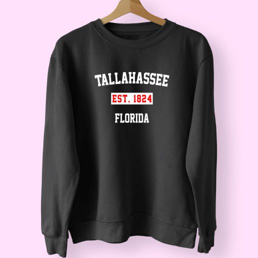 Tallahassee Est 1824 Florida Classy Sweatshirt 1