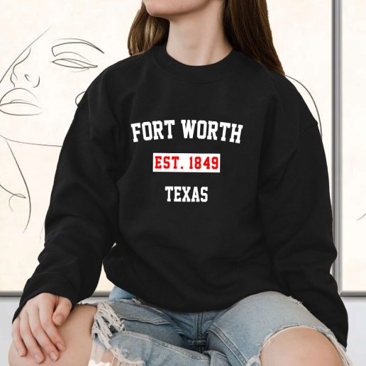 Vintage Sweatshirt Fort Worth Est 1849 Texas 1