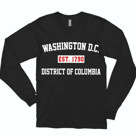 Washington Dc Est 1790 District Of Columbia 90s Long Sleeve T shirt 1