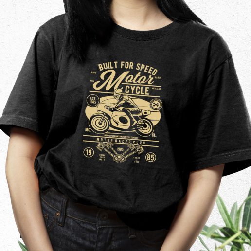 Aesthetic T Shirt Built For Speed Motorcycle Fashion Trends