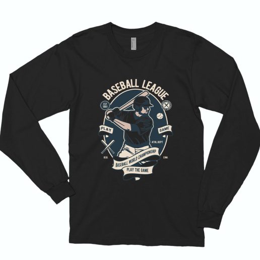 Baseball League Funny Long Sleeve T shirt