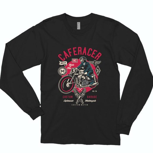 Caferacer Funny Long Sleeve T shirt