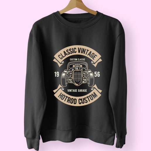 Classic Vintage Hotrod Funny Graphic Sweatshirt