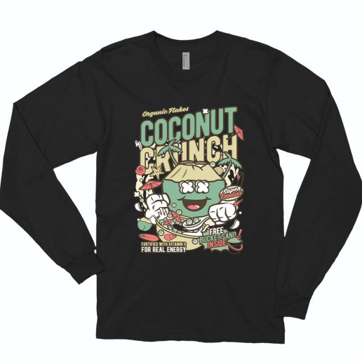 Coconut Crunch Funny Long Sleeve T shirt