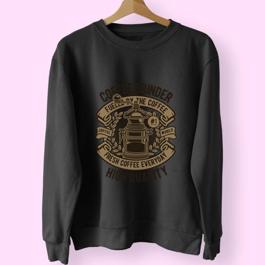 Coffee Grinder Classic Funny Graphic Sweatshirt