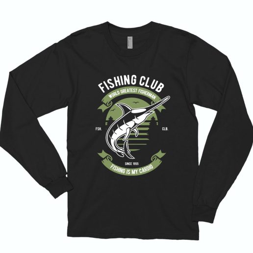 Fishing Club Funny Long Sleeve T shirt