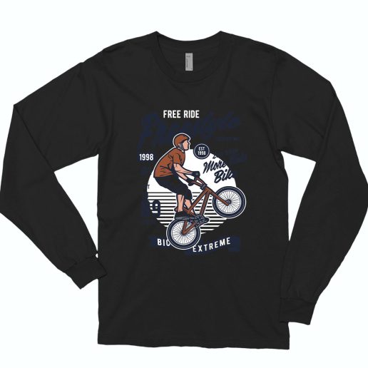 Freestycle Bike Funny Long Sleeve T shirt