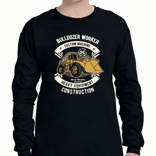 Graphic Long Sleeve T Shirt Bulldozer Worker