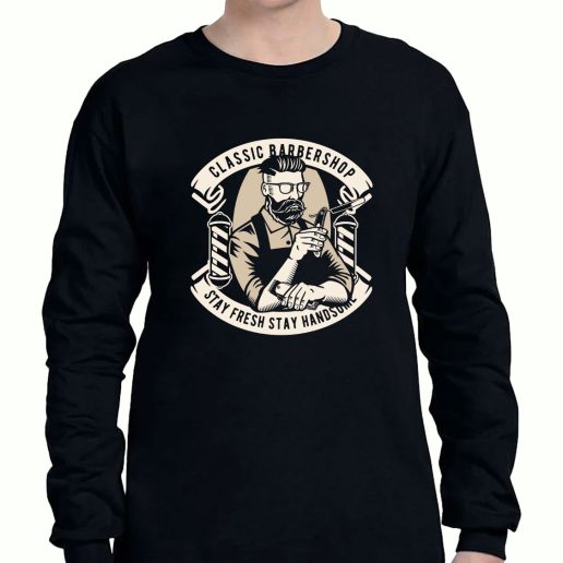 Graphic Long Sleeve T Shirt Classic Barber Shop