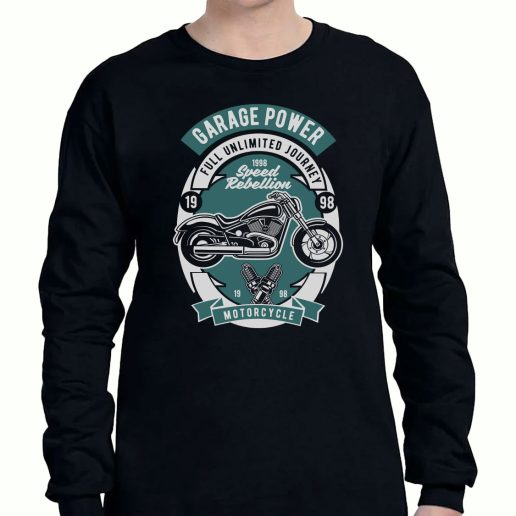 Graphic Long Sleeve T Shirt Garage Power Motorcycle