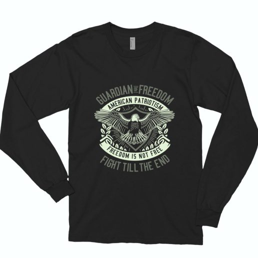 Guardian Of Freedom Funny Long Sleeve T shirt