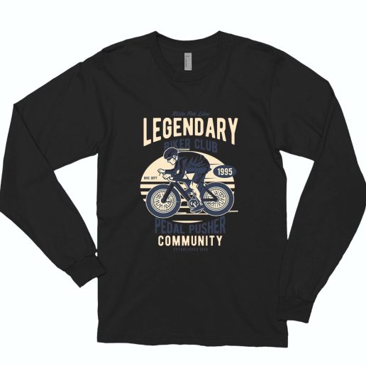 Legendary Biker Club Funny Long Sleeve T shirt