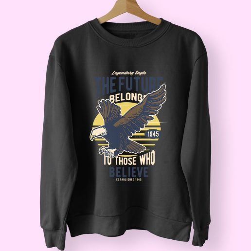 Legendary Eagle Funny Graphic Sweatshirt