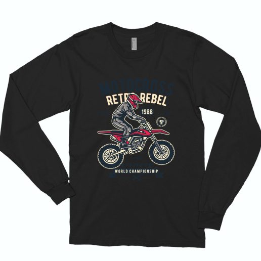 Motocross Retro Rebel Funny Long Sleeve T shirt