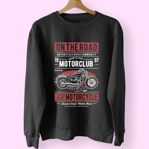 Motorcycle On The Road Funny Graphic Sweatshirt