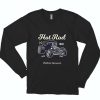 Retro Hotrod Funny Long Sleeve T shirt