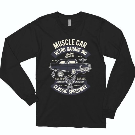 Retro Muscle Car Funny Long Sleeve T shirt