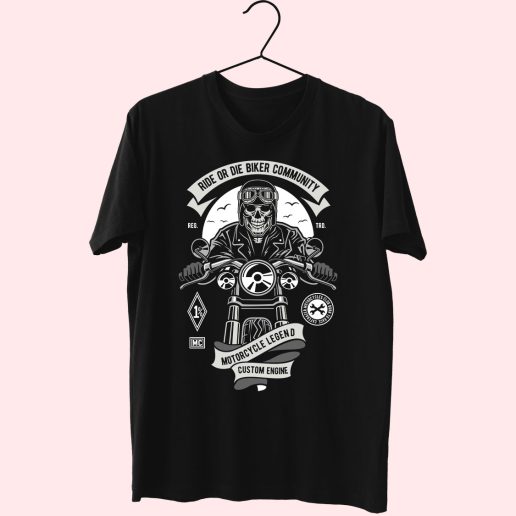 Ride Or Die Biker Club Funny Graphic T Shirt