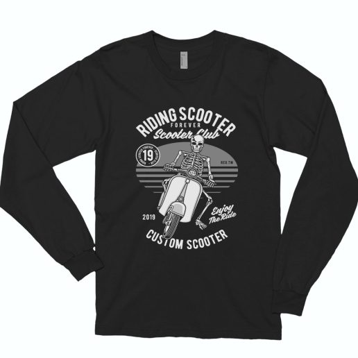 Riding Scooter Funny Long Sleeve T shirt
