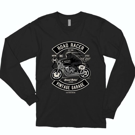 Road Racer Funny Long Sleeve T shirt