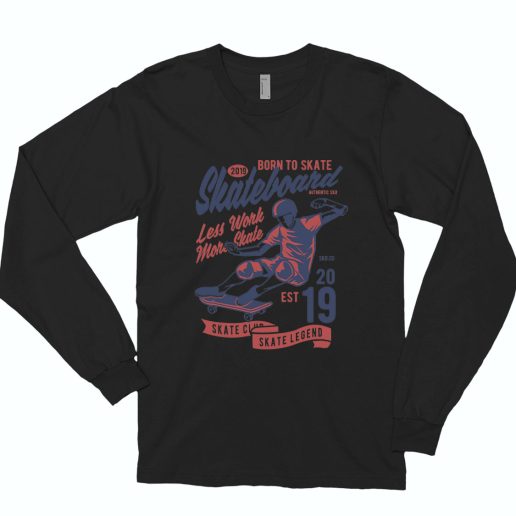 Skateboard Club Funny Long Sleeve T shirt