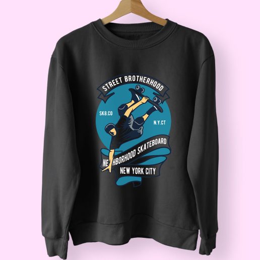 Skateboard Street Brotherhood Funny Graphic Sweatshirt