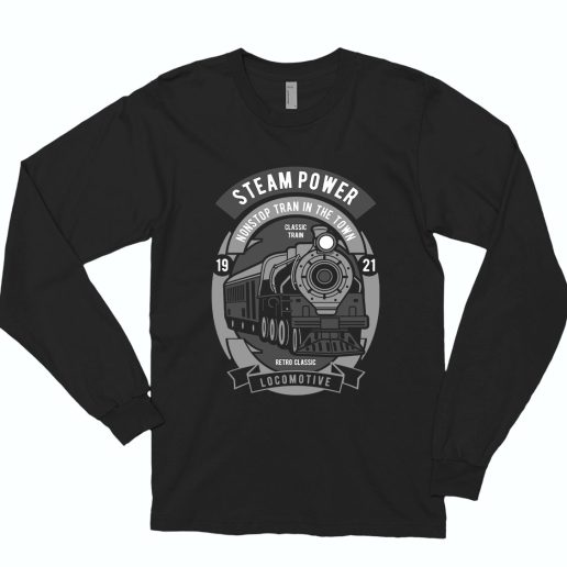 Steam Power Funny Long Sleeve T shirt