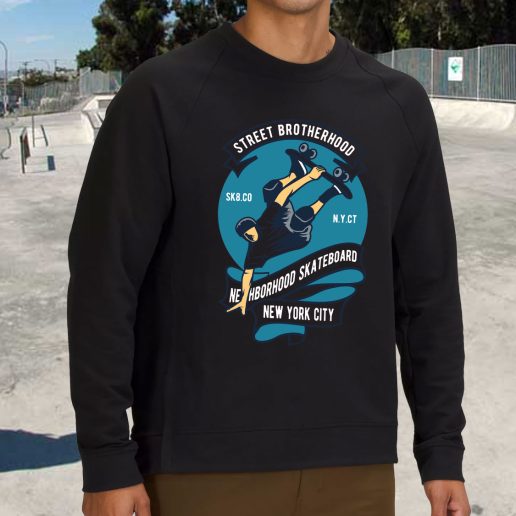 Streetwear Sweatshirt Skateboard Street Brotherhood