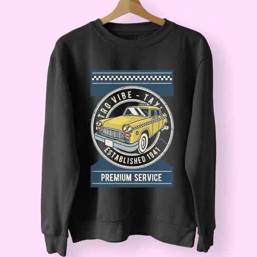 Taxi Funny Graphic Sweatshirt