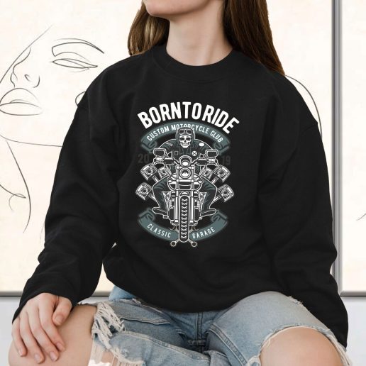 Vintage Sweatshirt Born To Ride Skull Biker Fashion Trends